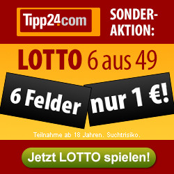 Tipp24: 6 Felder für 1€ (Neukunden) oder 3 Felder für 1,50€ (Bestandskunden)