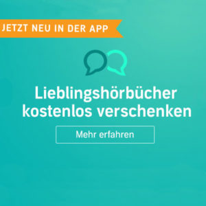 Gratis: Audible-Hörbücher einen Monat testen, 2 Hörbücher kostenlos bekommen + Freunden Hörbücher schenken