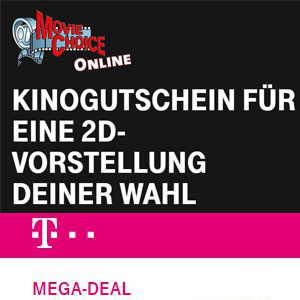 GRATIS Kino-Gutschein / Telekom Mega-Deal (des Tages!!!)