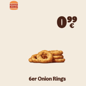 Burger King: 6 Onion Rings für nur 0,99€