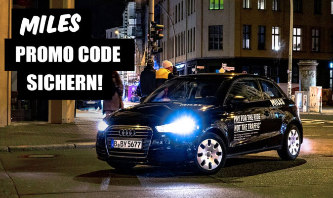 Miles Carsharing Promo Code sichern