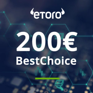 eToro: 200€ BestChoice-Gutschein für 10 Wochen Copy Trading mit mind. 500€ (Gewinn möglich!)