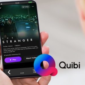 Quibi Streaming