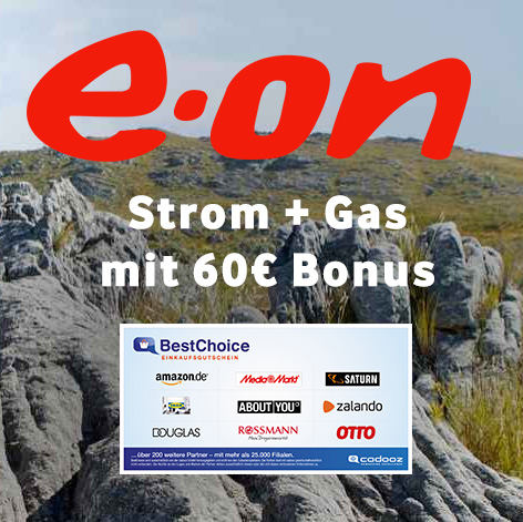 Thumbnail 🔌 Strom &amp; Gas bei E.ON + 60€ BestChoice-/Amazon.de Gutschein