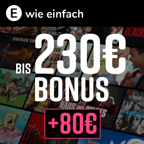 Nur Heute Strom Gas Bei E Wie Einfach Bis 230 Bonus 144 Netflix Gutschein 80 Bestchoice Amazon De Gutschein