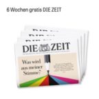 Die Zeit 6 Wochen gratis