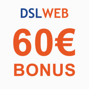 ⚡ Internet bei DSLWEB: Bis zu 220€ Sofortbonus + 60€ Bonus