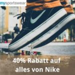 😮 MEGA: 40% auf alle Nike Artikel bei mysportswear – nur noch heute!
