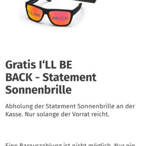GRATIS I'll be Back Statement Sonnenbrille dank Müller App