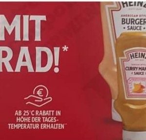 Heinz Grillsaucen Spare mit jedem Grad  *Tagestemperatur 12:00 Uhr des Tages bei über 25°C*