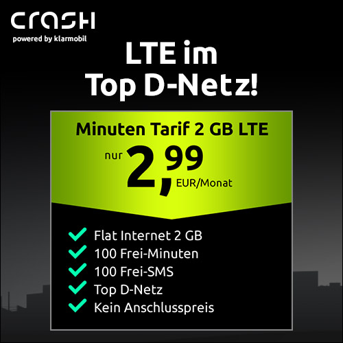 Telekom-Netz: 2GB LTE + 100 Min + 100 SMS für 4,99€/Monat (crash/Klarmobil) *max bis 30.06.*