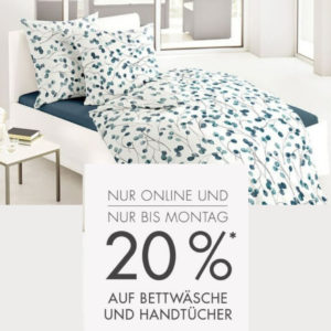 20% Rabatt auf Bettwäsche &amp; Handtücher bei Galeria
