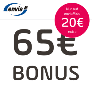 Strom bei enviaM+ Bis zu 270€ Bonus + 65€ BestChoice-Gutschein