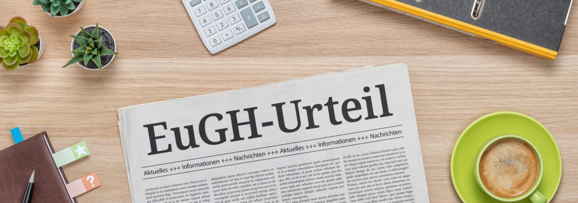 Zeitung mit der Headline EuGH-Urteil