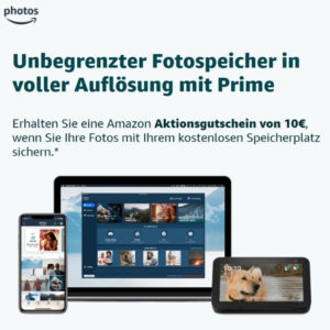 📷 10€ Amazon Gutschein durch Amazon Photos erhalten