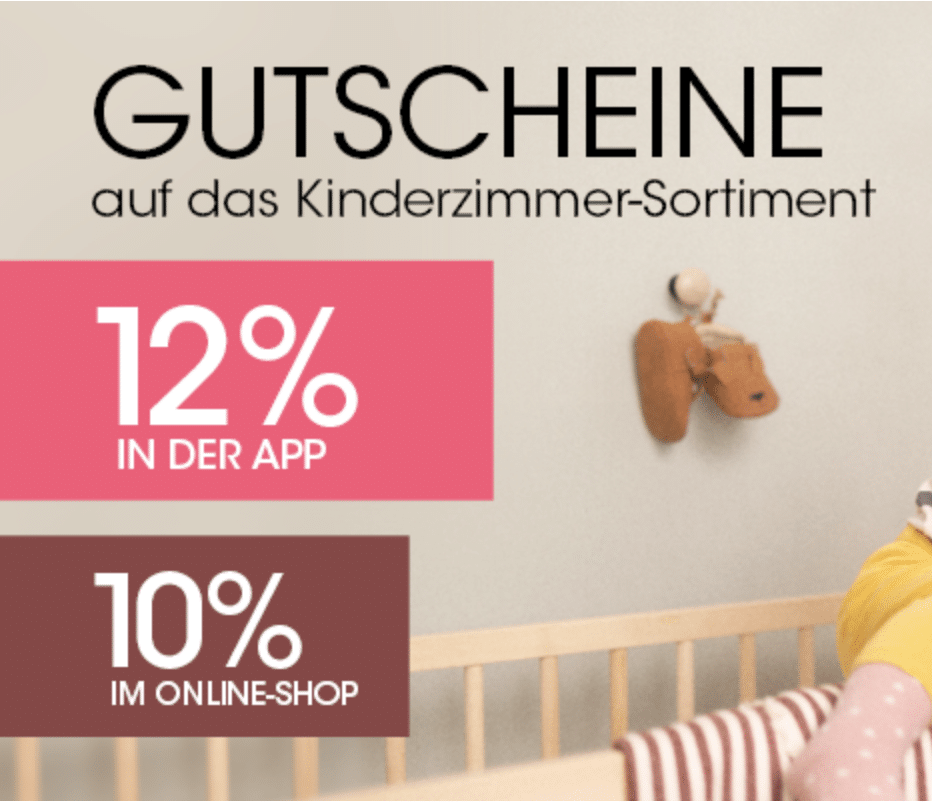 Babymarkt: 10% Rabatt im Shop bzw. 12% Rabatt in der App auf das Kinderzimmer Sortiment