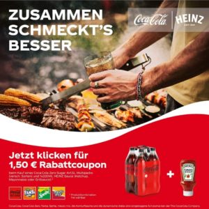 Zusammen schmeckt&#039;s am Besten : 1,50 Euro Rabatt auf den 4er Cola & eine Heinz Sauce on top- bei Coupies