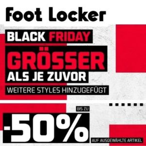 🥳 Foot Locker Black Friday: Bis zu 50% auf ausgewählte Artikel