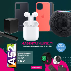 🤑 Magenta Thursday: AirPods 2. Gen. für 95€ / AirPods Pro für 177€ / Samsung A52S 5G für 219€ / originale iPhone Cases mit 30% Rabatt / uvm.