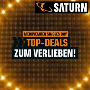 💝 Saturn Singles Day: Fetter Rabatt auf 10.000 Artikel