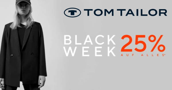 Black Week Tom Tailor: 25% 