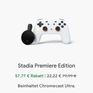 Google Stadia Premiere Edition inkl. Chromecast Ultra nur 22€ (statt 80€)