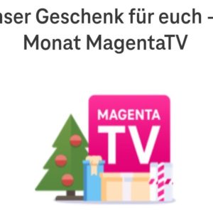GRATIS *1 Monat Magenta TV* für Telekom Festnetzkunden