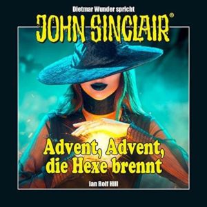 GRATIS &#034;ADVENT, ADVENT, DIE HEXE BRENNT&#034; kostenlos downloaden als Hörbuch