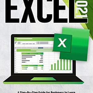 GRATIS "Excel 2021: A Step-By-Step Guide" bei Amazon kostenlos downloaden (Kindle)