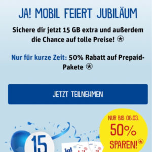 ja! mobil 50% Rabatt &#043; 15 GB extra Datenvolumen