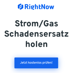 ⚡ Kündigung von Strom- oder Gasanbieter? Im Schnitt 100€ Entschädigung erhalten, teils deutlich mehr! (via RightNow)