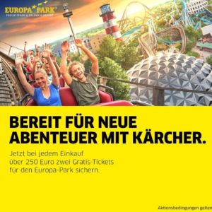 Kärcher Produkte im Wert von 250 Euro online kaufen, 2 Europapark Tickets ( Wert 124 Euro ) geschenkt bekommen!