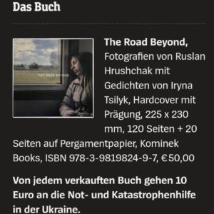 *Ukraine-Bildband* &#034;The Road Beyond&#034; - 10€ gehen die Not- und Katastrophenhilfe in der Ukraine.