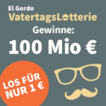 VatertagsLotterie mit 1,3 Mio € Jackpot: Los für 1€ für Lottohelden-Neukunden (statt €) - jedes 3. Los gewinnt