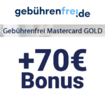 Advanzia: 70€ Bonus für gebührenfreie Mastercard Gold + GRATIS Reiseversicherung