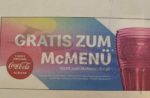 Gratis McDonald's Coca Cola Glas zum McMenü/Frühstücks-Menü