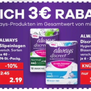 3€ Always Rabatt ab mind.10€