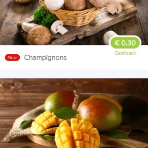 Marktguru Cashback auf Champignons und Mango
