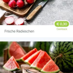Cashback auf Wassermelone und Radieschen bei marktguru
