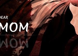 GRATIS Spiel „Dear Mom“ kostenlos downloaden bei itch.io