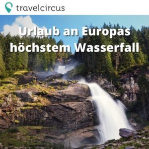 🏞 Urlaub an Europas höchstem Wasserfall: 3 Tage im Hotel Post Krimml mit Frühstück und vielen Extras ab 118€ pro Person