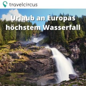 🏞 Urlaub an Europas höchstem Wasserfall: 3 Tage im Hotel Post Krimml mit Frühstück und vielen Extras ab 129€ pro Person