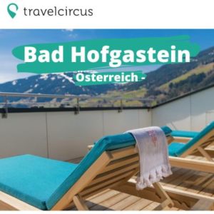 ⛰Wellness & Wandern in Österreich: 3 Tage in Bad Hofgastein mit Halbpension ab 189€ pro Person