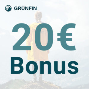 20€ Startguthaben bei Grünfin - die grüne Investmentplattform [1€ Mindestanlage]