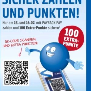 100 extra Punkte bei Penny mit Payback Pay- nur am Freitag und Samstag ( 15 & 16 Juli )