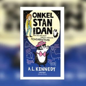 GRATIS "Onkel Stan und Dan und das gar nicht lieblich-niedliche Mondabenteuer" kostenlos anhören und downloaden