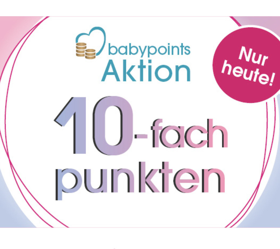 Babymarkt: heute 10fach Punkte