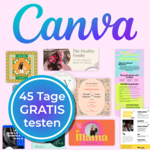 👩‍🎨 Online Bildbearbeitungsprogramm Canva Pro 45 Tage GRATIS testen (statt den üblichen 30 Tage)