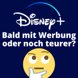 Disney_Bald_mit_Werbung_oder_teurer
