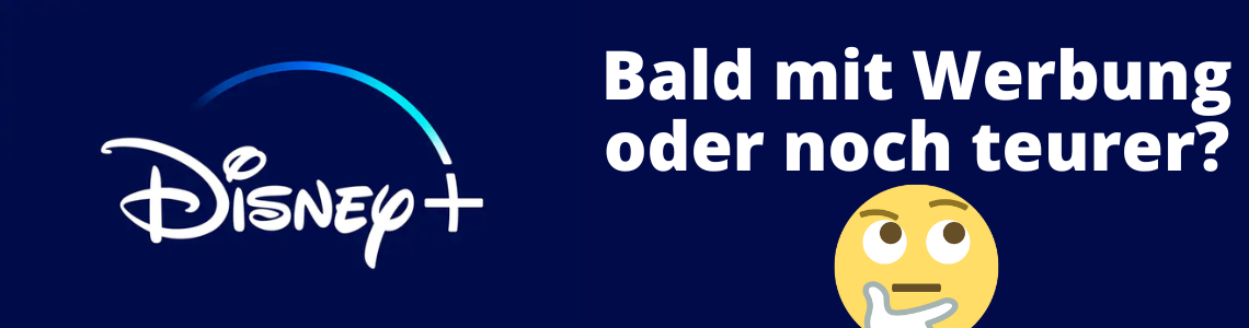Disney_Bald_mit_Werbung_oder_teurer_Slider